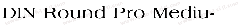 DIN Round Pro Mediu字体转换